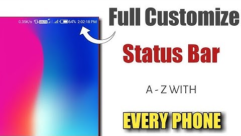 Full Customize Status Bar A - Z System UI Tuner | No Root | By Mk Factz
