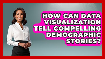 How Can Data Visualization Tell Compelling Demographic Stories? - Demographic Data Answers