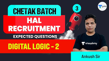 Digital Logic - 2 | L 3 | Chetak Batch | HAL 2021 #AnkushSaklecha