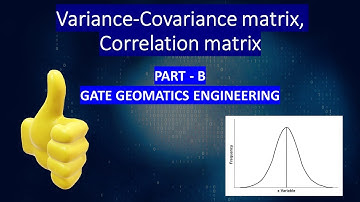 VARIANCE - COVARIANCE MATRIX | CORRELATION MATRIX | DIGITAL IMAGE PROCESSING | GEOMATICS ENGINEERING