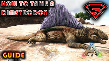ARK HOW TO TAME A DIMETRODON 2019 - EVERYTHING YOU NEED TO KNOW ABOUT TAMING A DIMETRODON