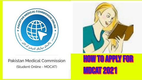 How to apply for MDCAT 2021
