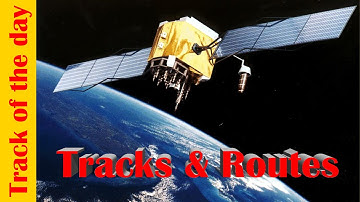 Tracks & routes explained simply - Track of the day V5.7 - The best route planner for Garmin TomTom