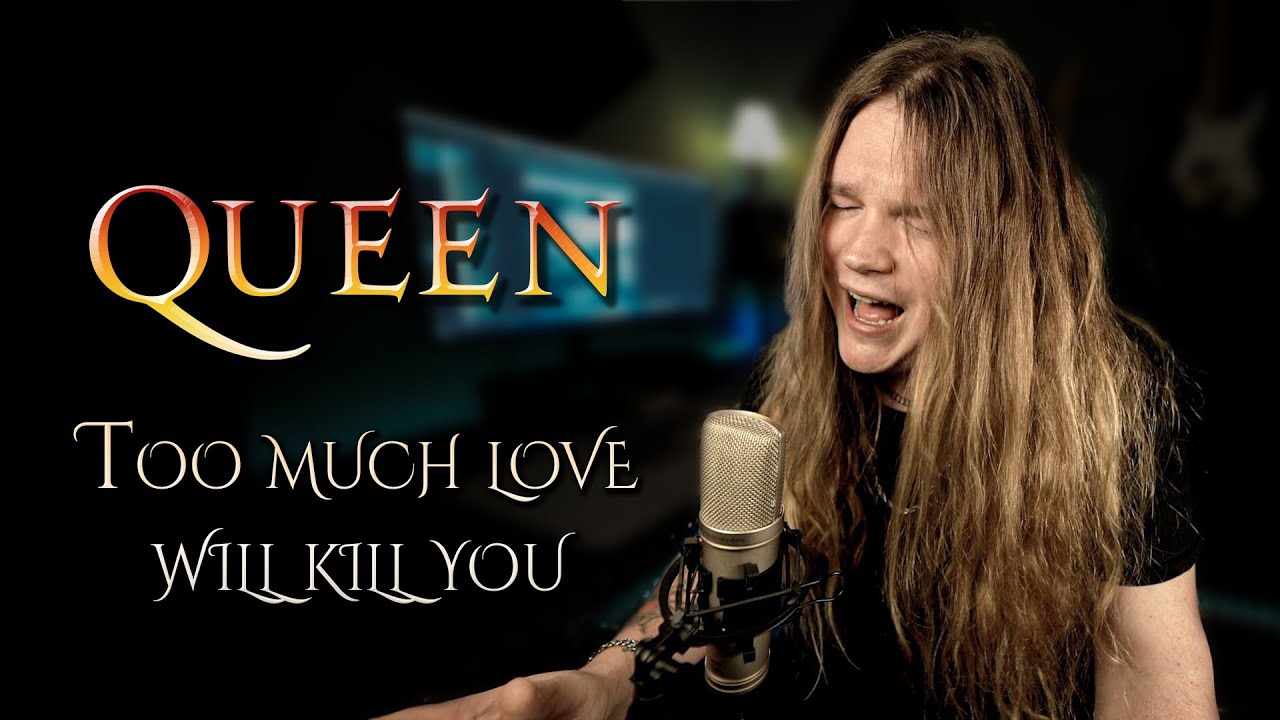 Queen Too Much Love Will Kill You Tekst TOO MUCH LOVE WILL KILL YOU (Queen) - Tommy J - YouTube