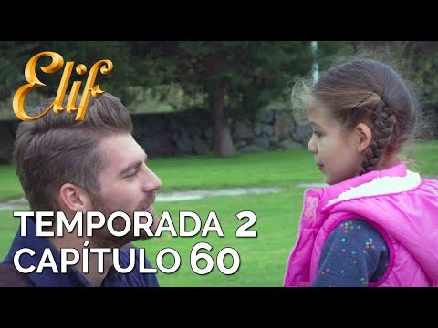 Elif Capítulo 243 | Temporada 2 Capítulo 60