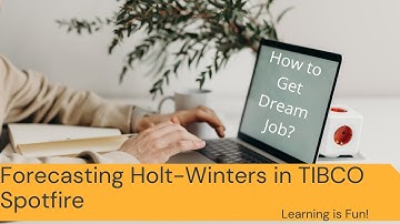 Holt Winters Forecasting in TIBCO Spotfire | TIBCO Spotfire Tutorial
