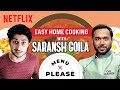 How to cook 3 easy meals in 20 minutes ft saransh goila  menu please  netflix india