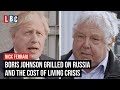Nick Ferrari grills Boris Johnson on Russia, windfall taxes and the cost of living crisis | LBC