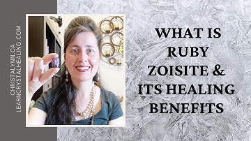 What Is Ruby Zoisite And Its Healing Benefits
