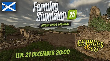 🔴De laatste op Kinlaig! Live! | Eemhuus en Co! #fs25 #live