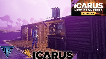 We unlocked open world missions!  - Icarus New DLC - New Frontiers - New Map Prometheus E05