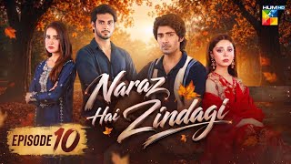 Naraz Hai Zindagi Episode 10 | Promo | Ayla ko akhar kar Ghar say Jaana par giya