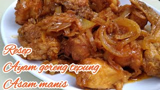 Ayam koloke,(asam manis) | style Chinese food || ala Nanang kitchen