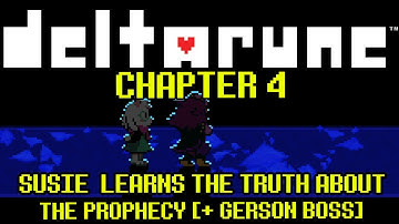 Susie learns the truth about the Prophecy... [ + Fake Gerson Boss Statue ] | DELTARUNE CHAPTER 4