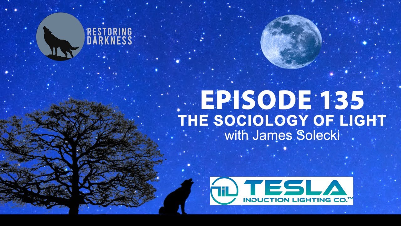 Episode 135 - The Sociology of Light with James Solecki
