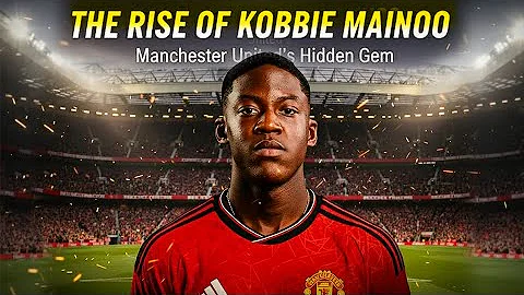 The Rise of Kobbie Mainoo | Manchester United’s Hidden Gem | True Football Stories 