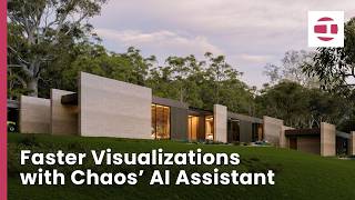 Create Realistic Architectural Visualizations Faster: Chaos AI Assistant in Envision