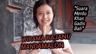 Tembang Wirama Rajani/ Mandamalon