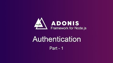 Node.js framework tutorial Authentication pada Adonis.js (Register) Bahasa Indonesia - part 1