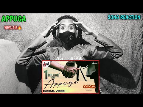 Appuga Song Reaction | Yuva Rajkumar | Yuva | Sapthami | Santhosh | Hindi
