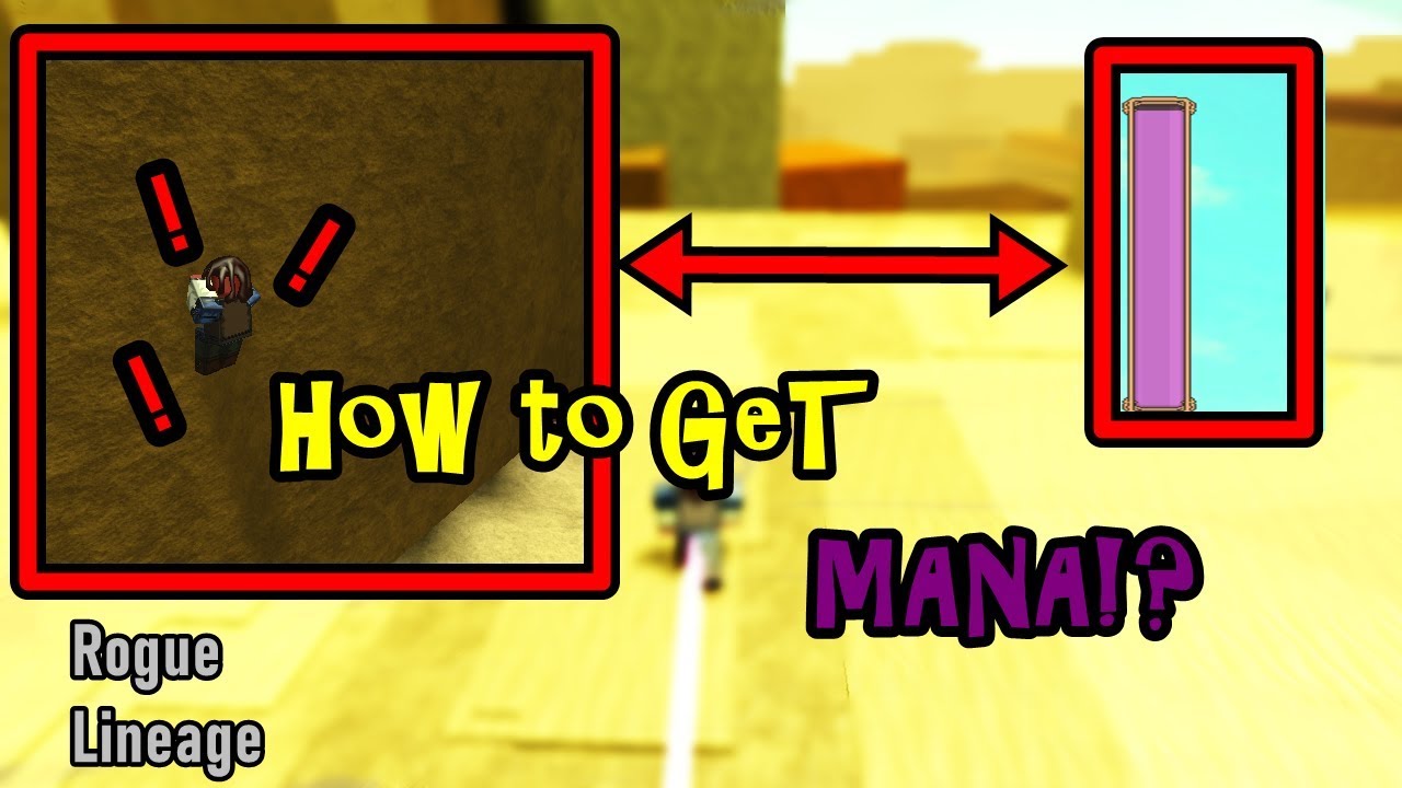 Rogue Lineage How To Get Mana Easy Methods Roblox Youtube