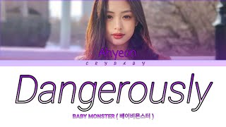 AHYEON ( DANGEROUSLY) lyrics Resimi