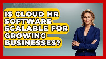 Is Cloud HR Software Scalable for Growing Businesses? | Legal And HR SaaS Stack News