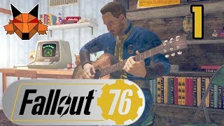 Let's Play Fallout 76 Part 01  Where Did Everybody Go? [PC/Blind]