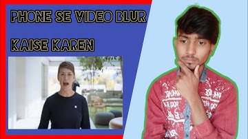 How To Shoot Background Blur Videos On Your Smartphone | 100% Working Trick