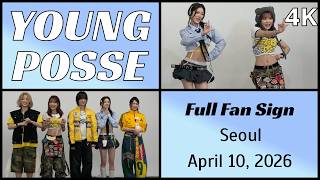 260410 영파씨 YOUNG POSSE - Full Fan Sign live @ Ktown4u, Seoul 4K Fancam