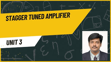 Stagger Tuned amplifier- circuit diagram, working, application, advantages and disadvantages