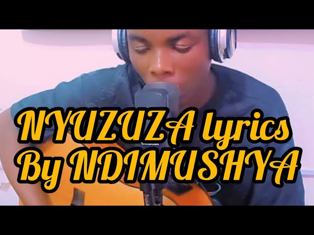 NYUZUZA by NDIMUSHYA , soul's music studio (Elyse pro ) class=