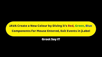 Java Create a New Color by Dividing RGB Components for Mouse Entered Exit Events in jLabel NetBeans