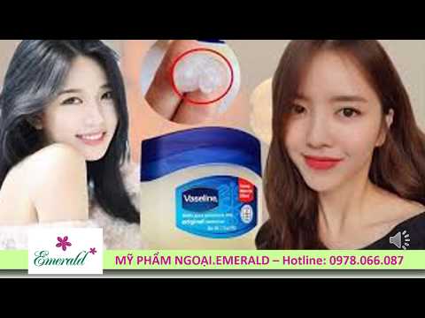 16 CÔNG DỤNG THẦN THÁNH CỦA VASELINE