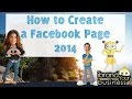 How to Create a Facebook Business Page 2014 & 2015 - UPDATED NOVEMBER 2014!