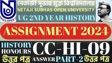 CC HI 09 ASSIGNMENT 2024 ll NSOU UG BDP History Assignment 2024 l CC HI 09 History Assignment Answer