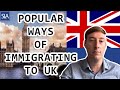 Popular ways of immigrating to UK | Sterling Law