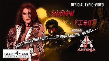 Shadow Fight - ANTONJA (Official Lyric Video)
