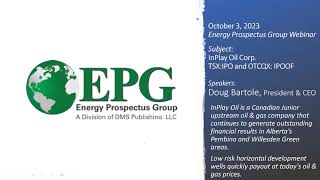 EPG Webinar Hosted by InPlay Oil  October 3, 2023