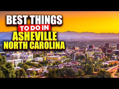 10 Best Things to do in Asheville North Carolina.