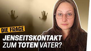 Sprechen mit Toten: Jenseitskontakt mit einem Medium | Was passiert nach dem Tod mit uns? #6