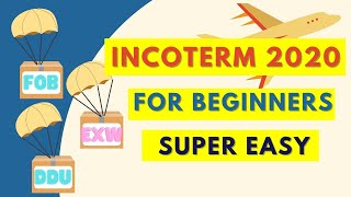 Incoterms 2020- Explained the basics for beginners and easiest to understand/ Group E/ Group F