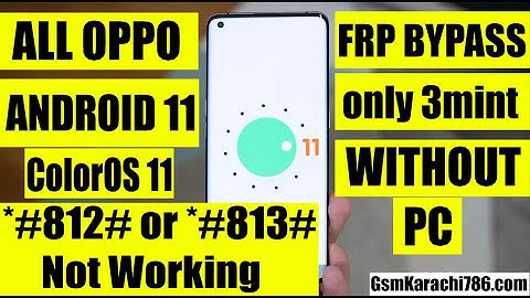 OPPO FRP Bypass Android 11 | OPPO A52 Android 11 FRP Bypass