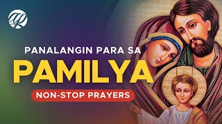 Panalangin para sa Pamilya • Tagalog Catholic Prayers for the Family