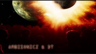 Ambisonicz & DT - Bring Me Love [HD]