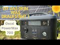 Ist das drin, was draufsteht? Oscal Power Max 700 Powerstation