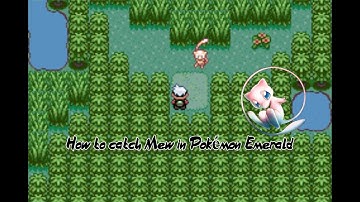 How to catch Mew in Pokémon Emerald