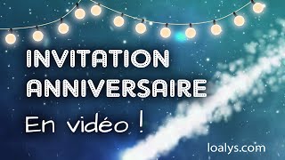 312 - Invitation fête d'anniversaire en vidéo