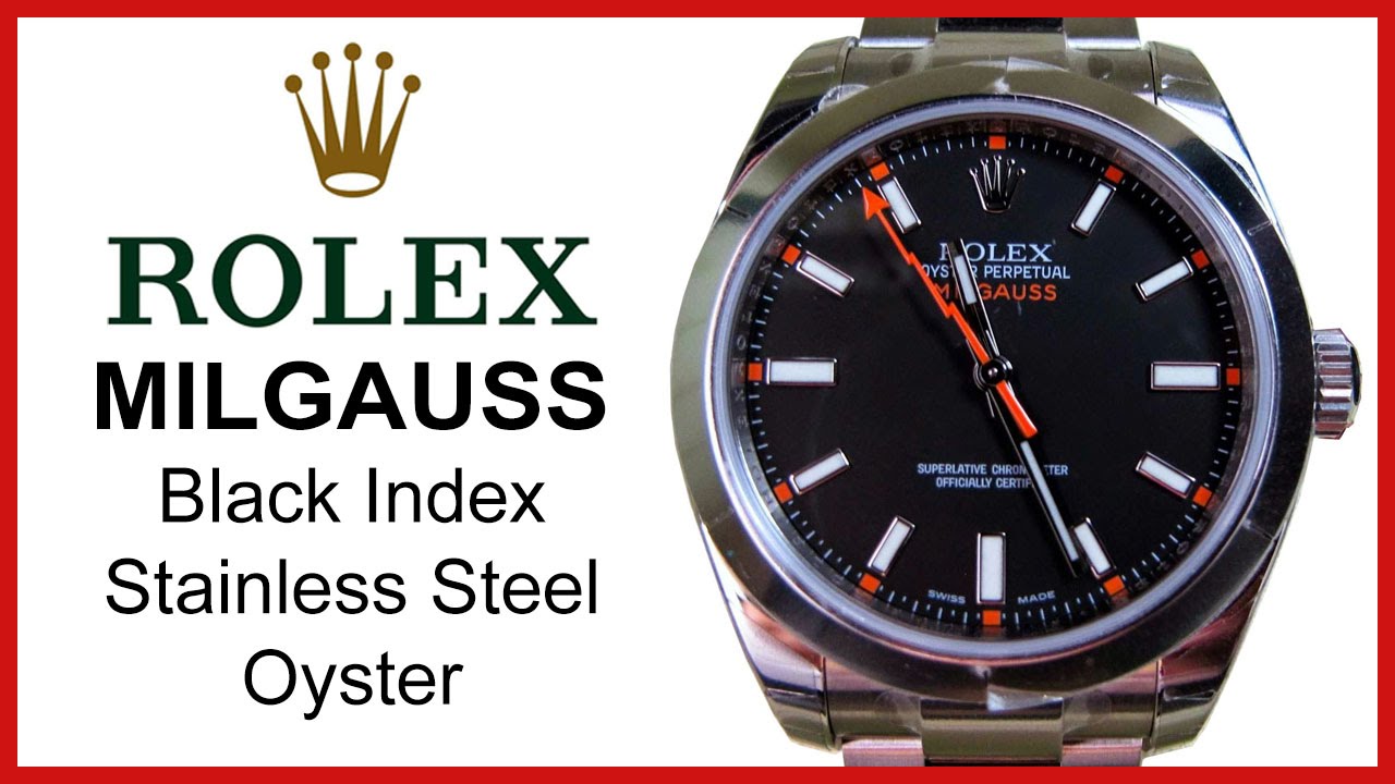 stainless steel rolex milgauss