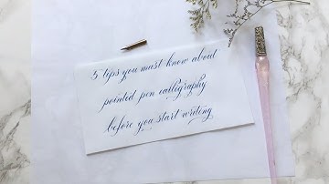 5 Tips You Must Know About Pointed Pen Calligraphy Before You Start Writing